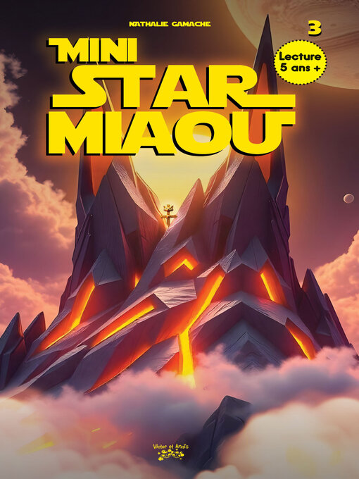 Title details for MINI Star Miaou Tome 3 by Nathalie Gamache - Available